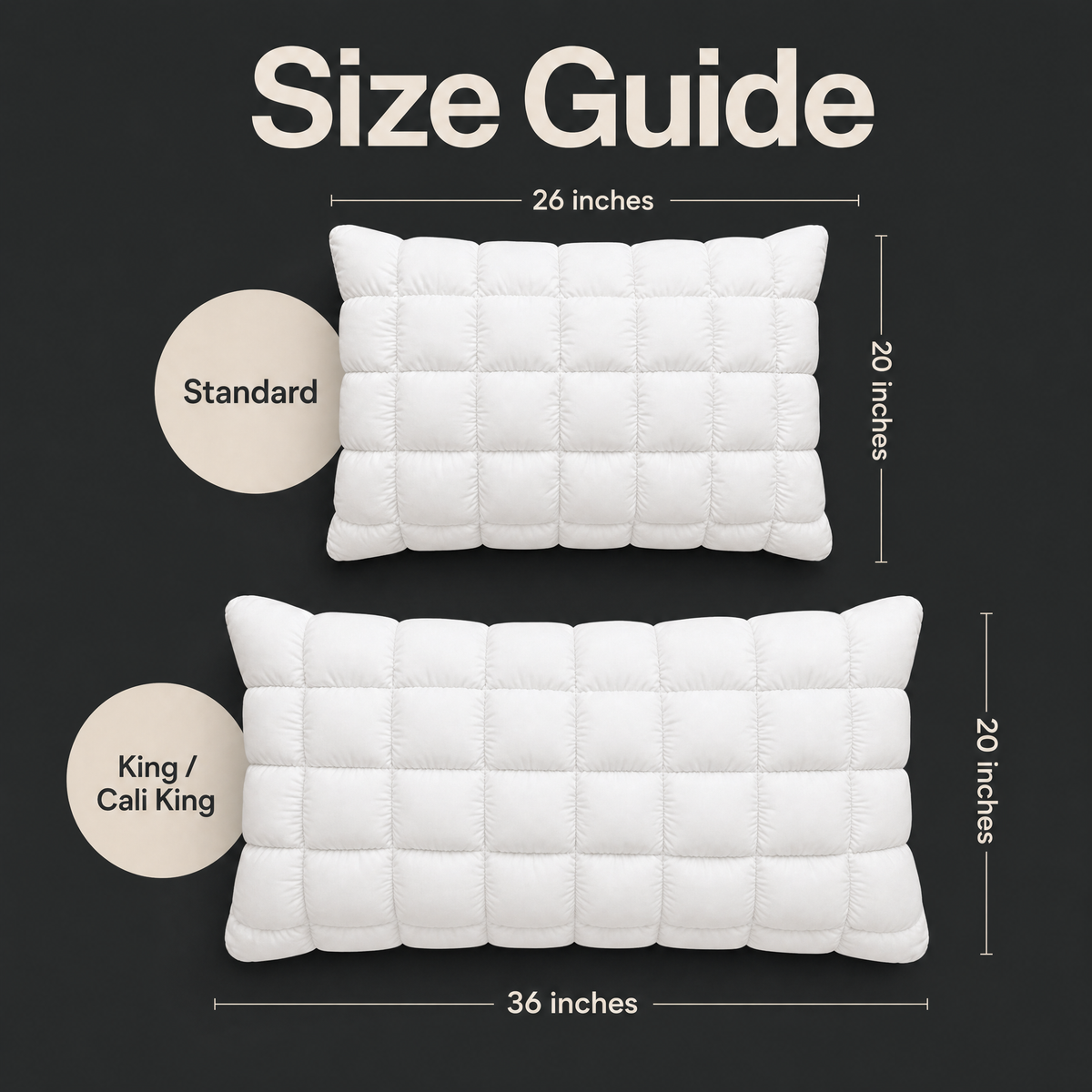 Lune size guide, Standard 20 x 26 inches and King/Cali King 20 x 36 inches