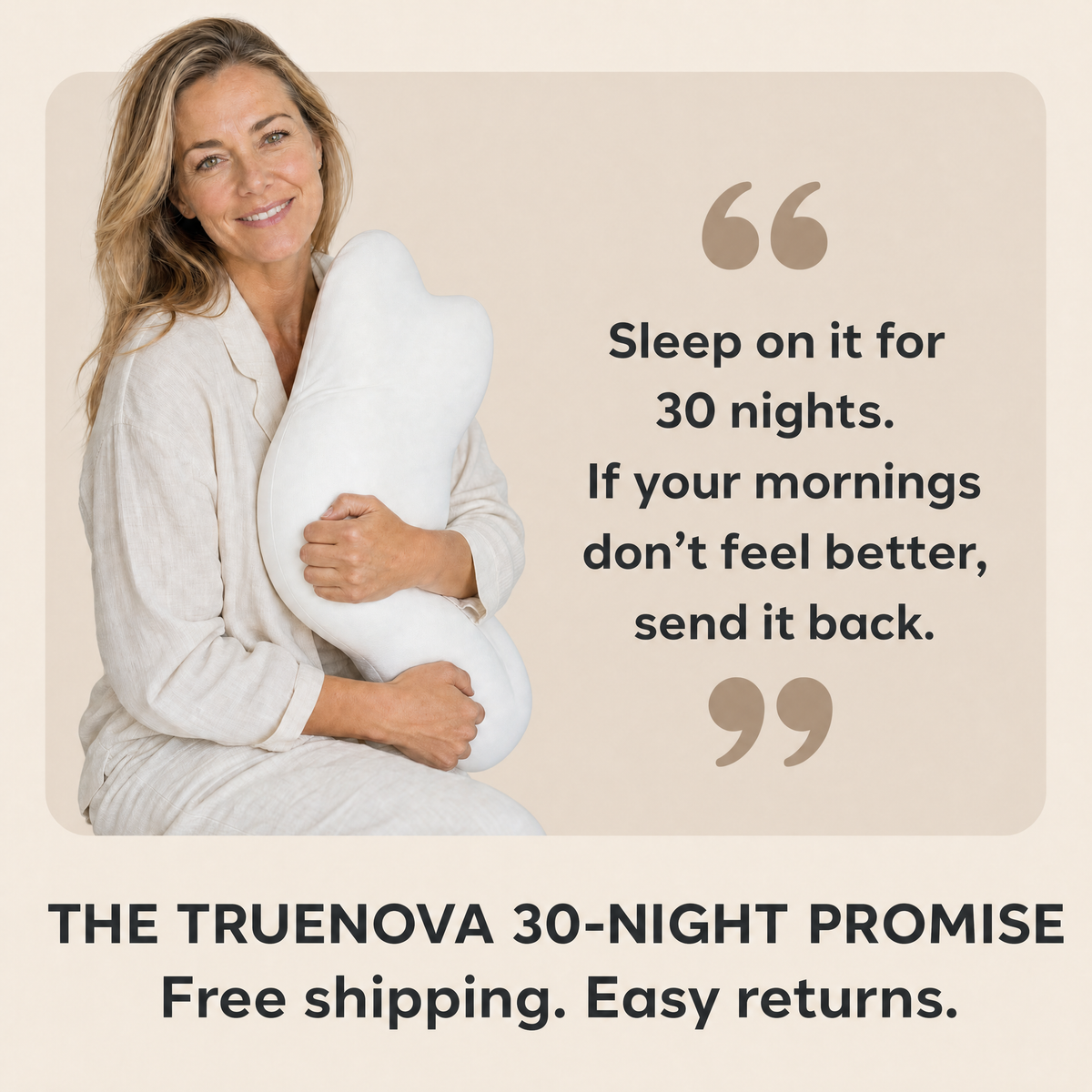 The Truenova 30-night promise
